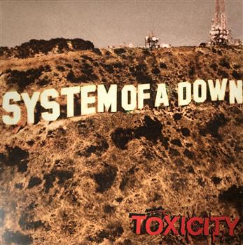 System Of A Down  Toxicity